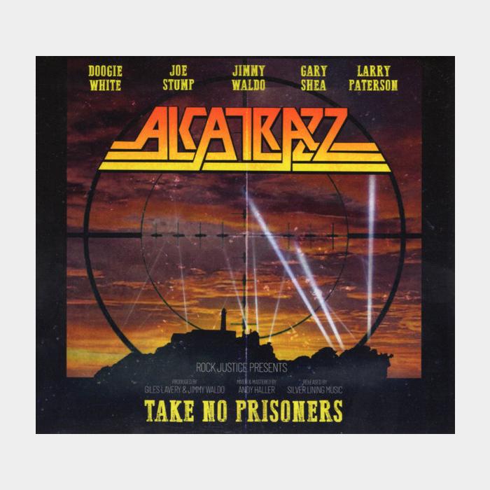 CD Alcatrazz - Take No Prisoners