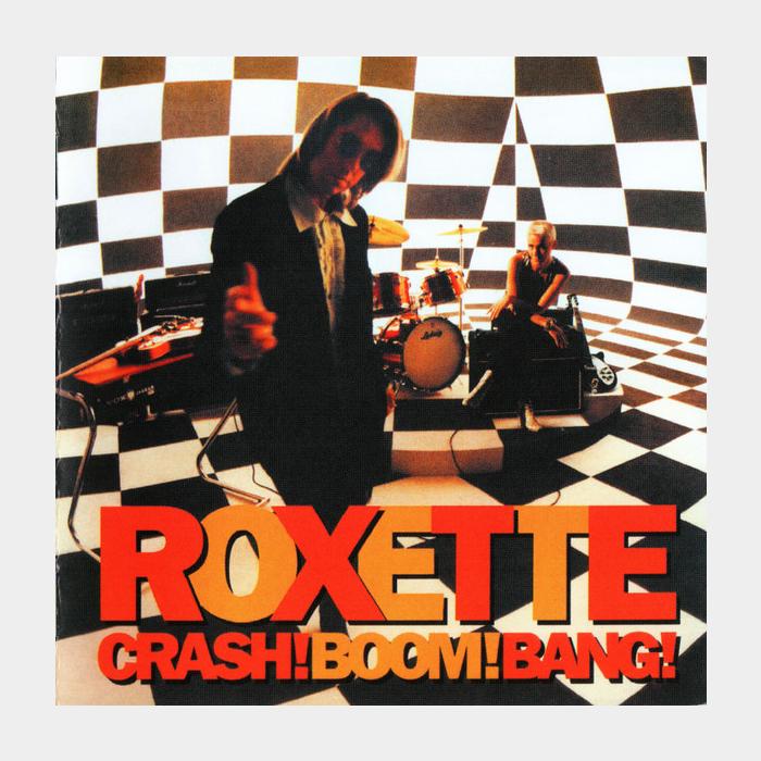 CD Roxette - Crash! Boom! Bang!