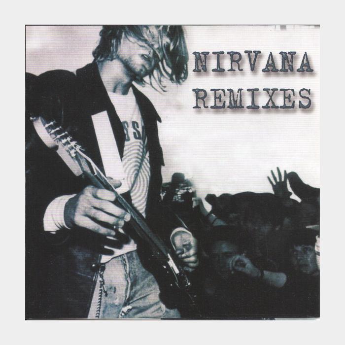 CD Nirvana - Remixes