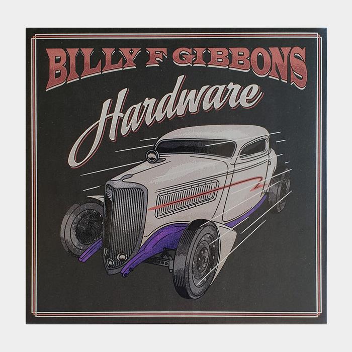 Billy F Gibbons - Hardware (sealed, 180g)