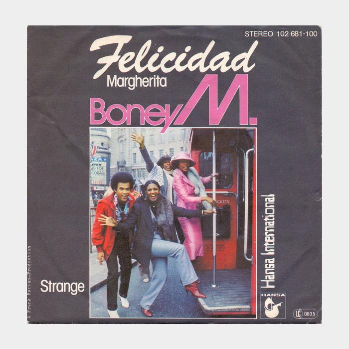Boney M - Felicidad / Strange(ex+/--, 7