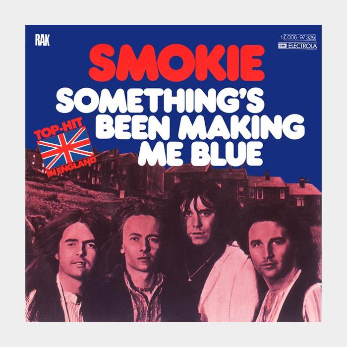 Smokie - Something's Been Making Me Blue (ex+/ex, 7
