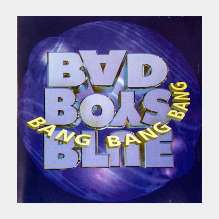 CD Bad Boys Blue - Bang! Bang! Bang!