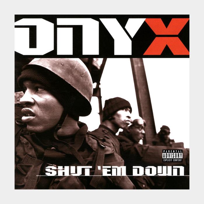 CD Onyx - Shut 'Em Down