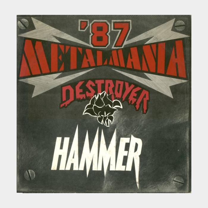 Hammer / Destroyer – Metalmania '87 (ex+/ex)