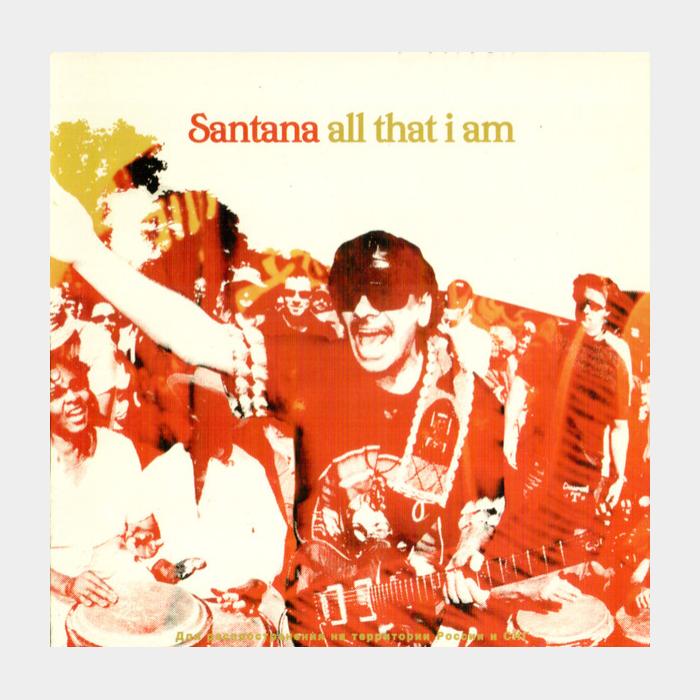 CD Santana - All That I Am