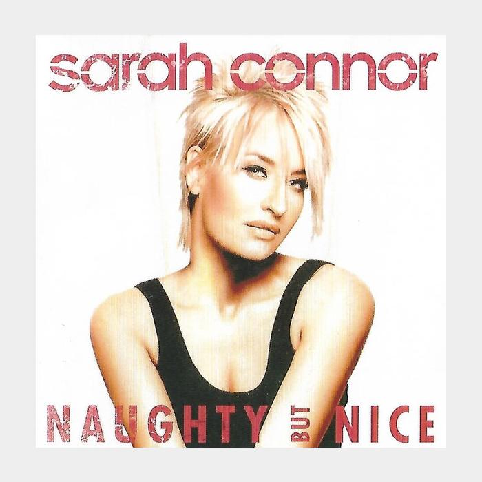 CD Sarah Connor - Naughty Bun Nice