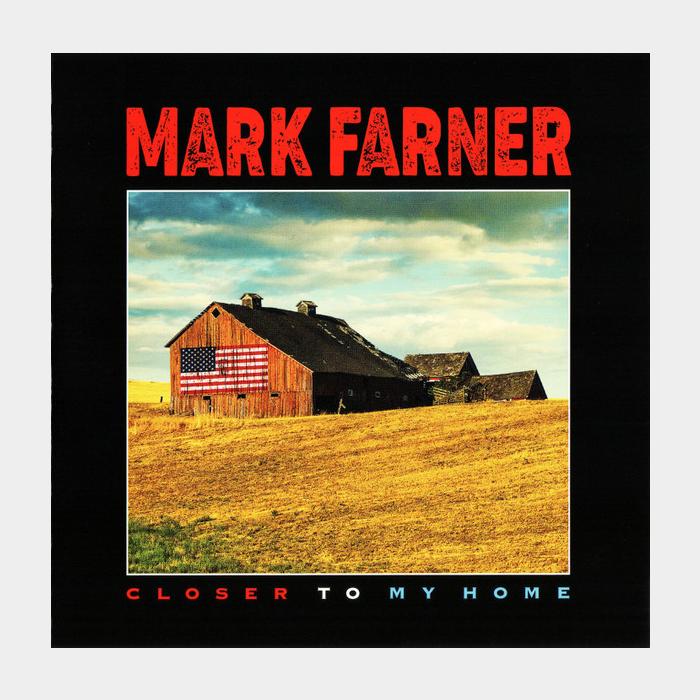 CD Mark Farner - Closer To My Home