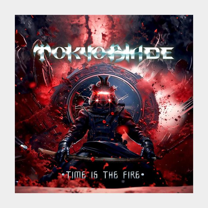 CD Tokio Blade - Time Is The Fire