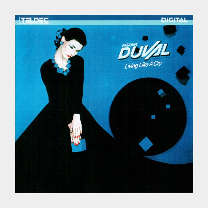 CD Frank Duval - Living Like A Cry
