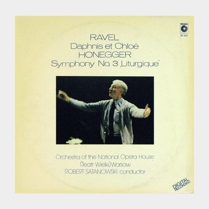 Ravel / Honegger - Daphis et Chloe / Symphony №3 