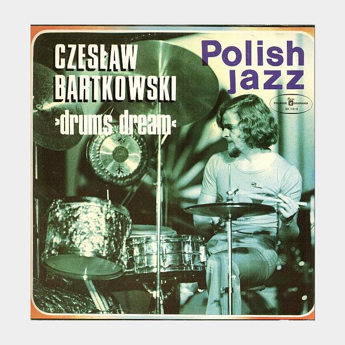 Czesław Bartkowski - Drums Dream (ex+/ex)