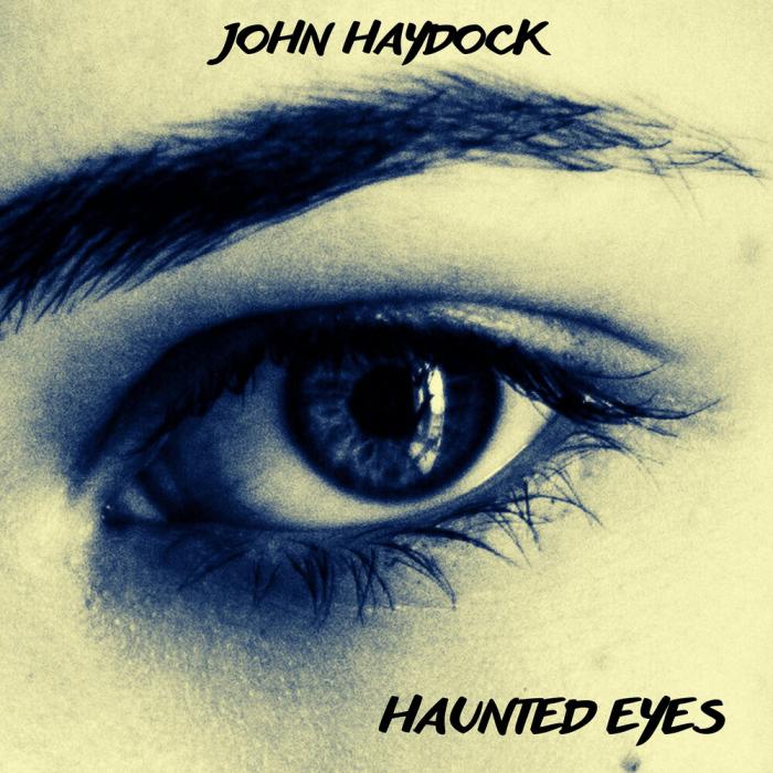 CD John Haydock - Haunited Eyes