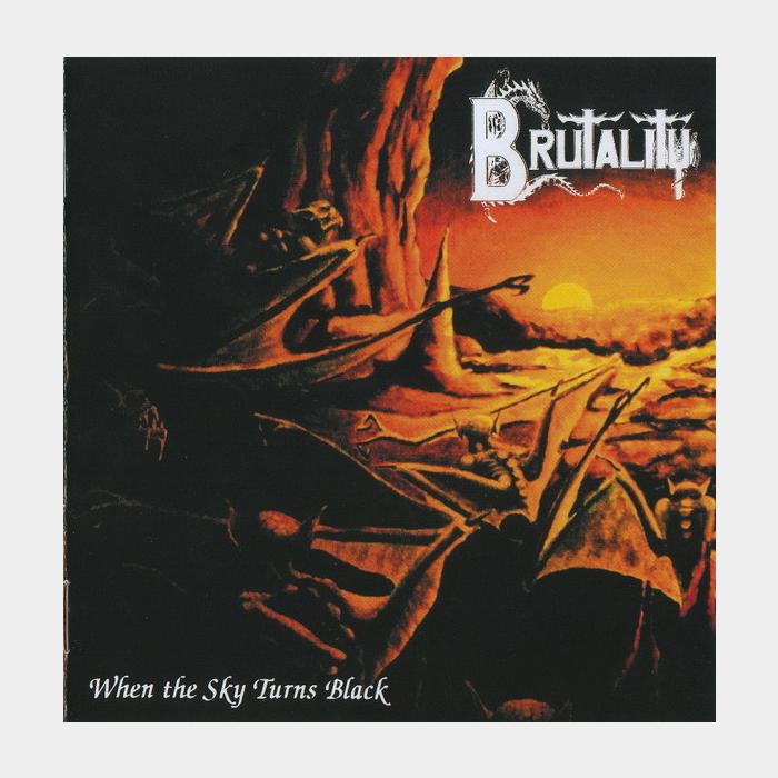 CD Brutality - When The Sky Turns Black