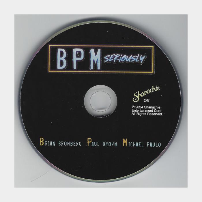 CD Brian Bromberg / Paul Brown / Michael Paulo - BPM Seriously