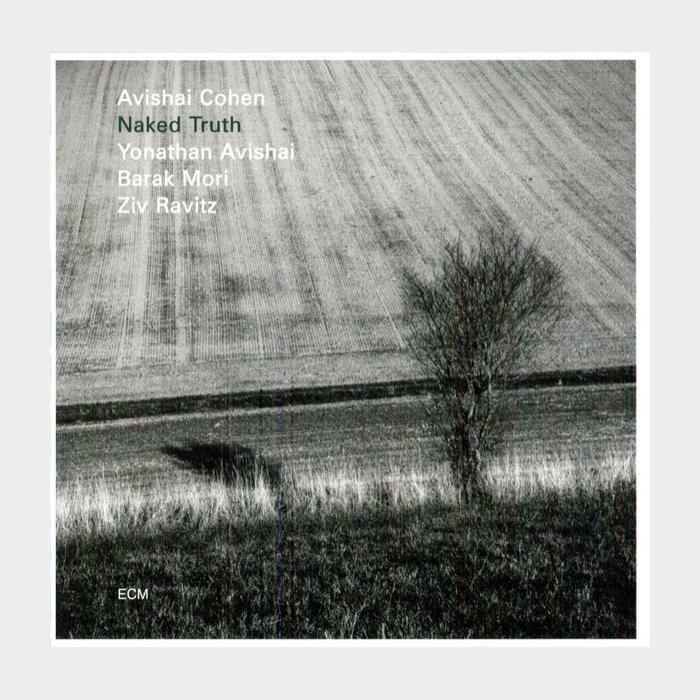 CD Avishai Cohen – Naked Truth