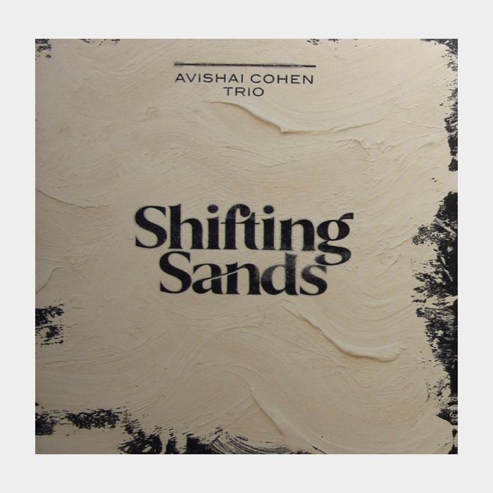 CD Avishai Cohen – Shifting Sands