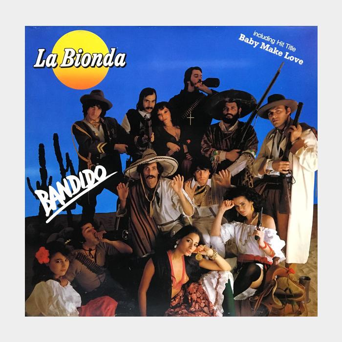 La Bionda - Bandido (ex+/ex+, ORIGINAL)