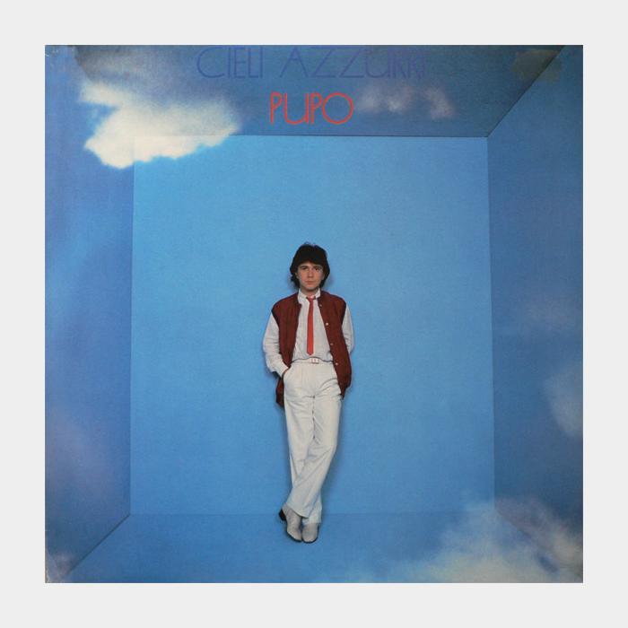 Pupo - Cieli Azzurri (sealed, 180g)