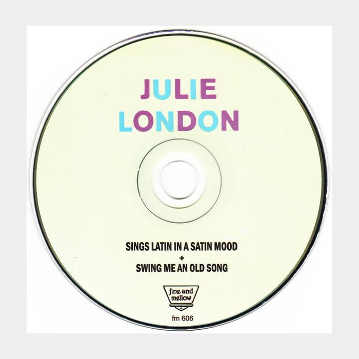 CD Julie London - Sings Latin In A Satin Mood / Swing Me An Old Song