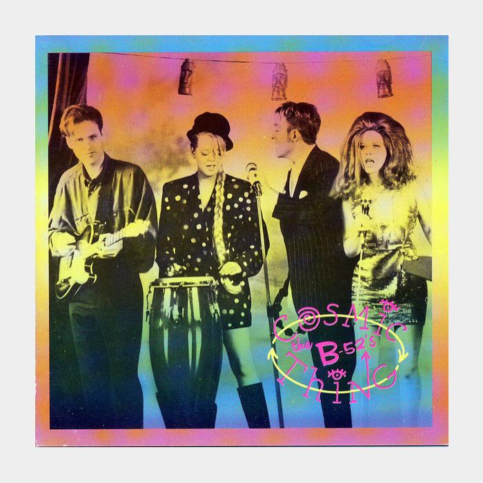 CD B-52's - Cosmic Things