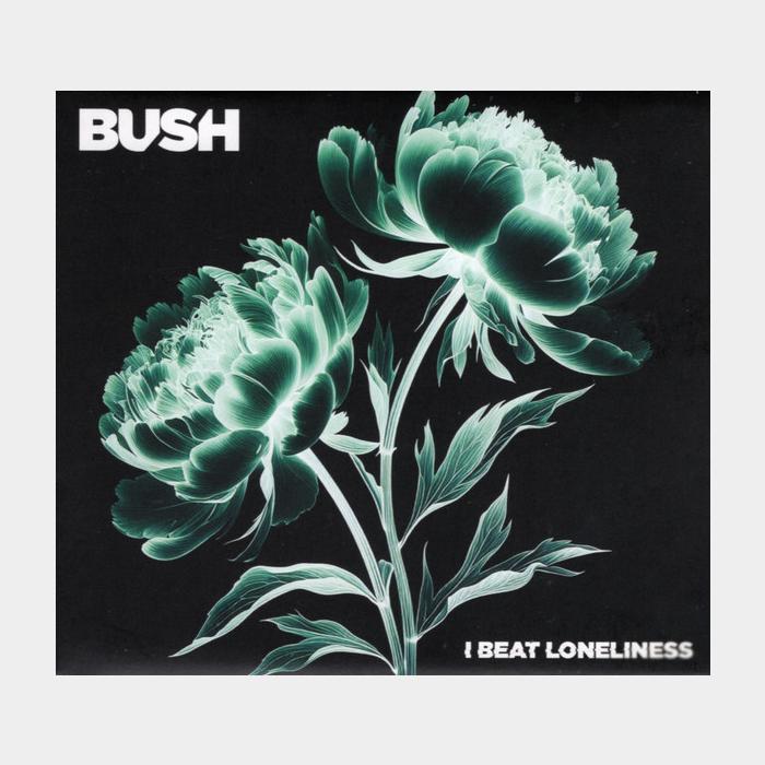 CD Bush - I Beat Loneliness