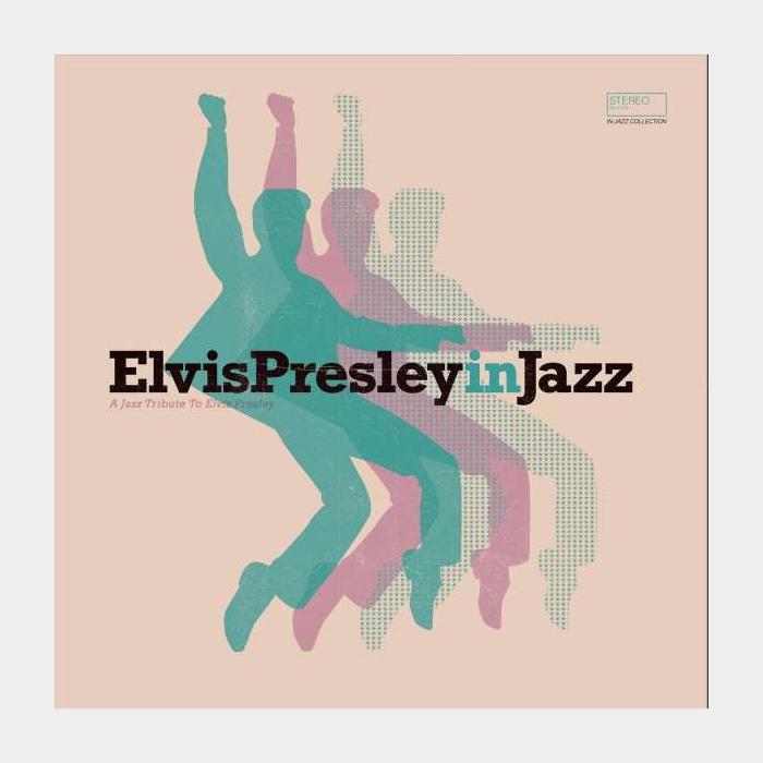 CD VA - Elvis Presley - A Jazz Tribute To Elvis Presley