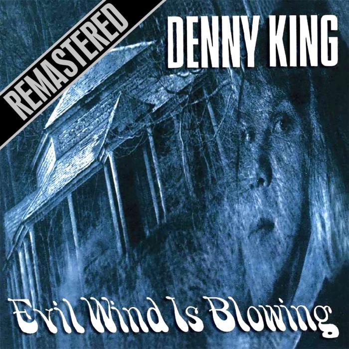 CD Denny King - Evil Wind Is Blowing