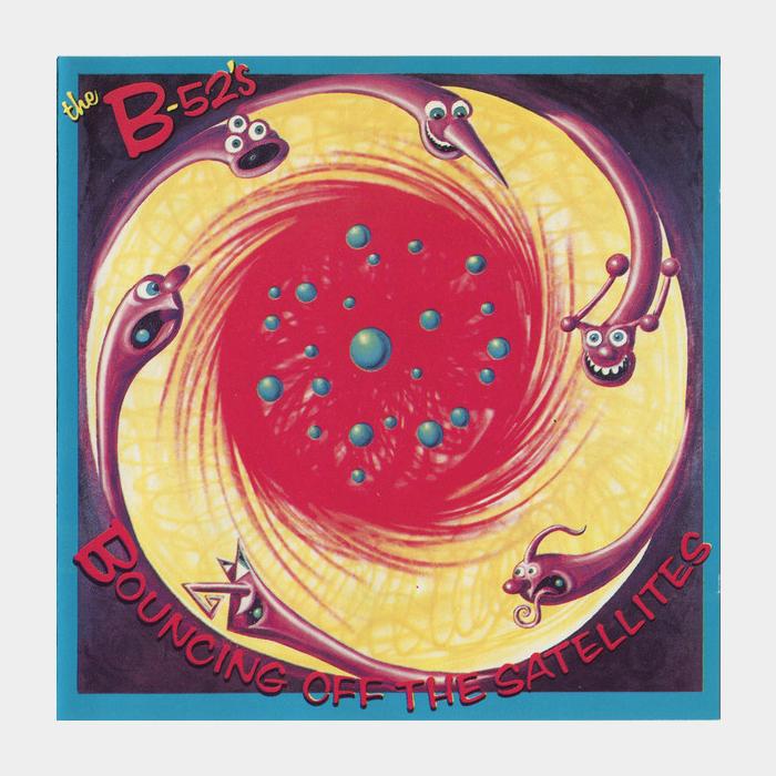 CD B-52's - Bouncing Off The Satellites