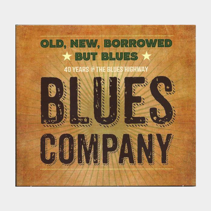 CD Blues Company - Old, New, Borrowed But Blues