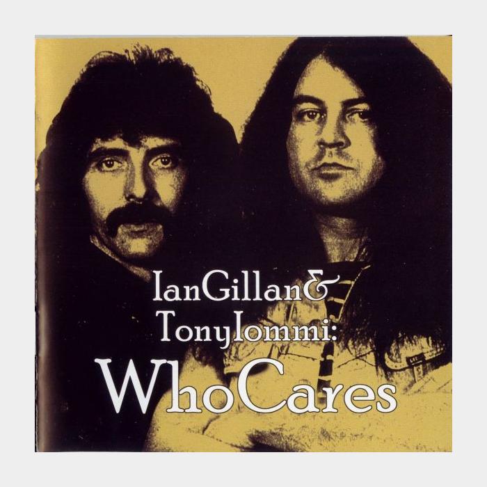 CD Ian Gillan & Tony Iommi - Who Cares 2CD