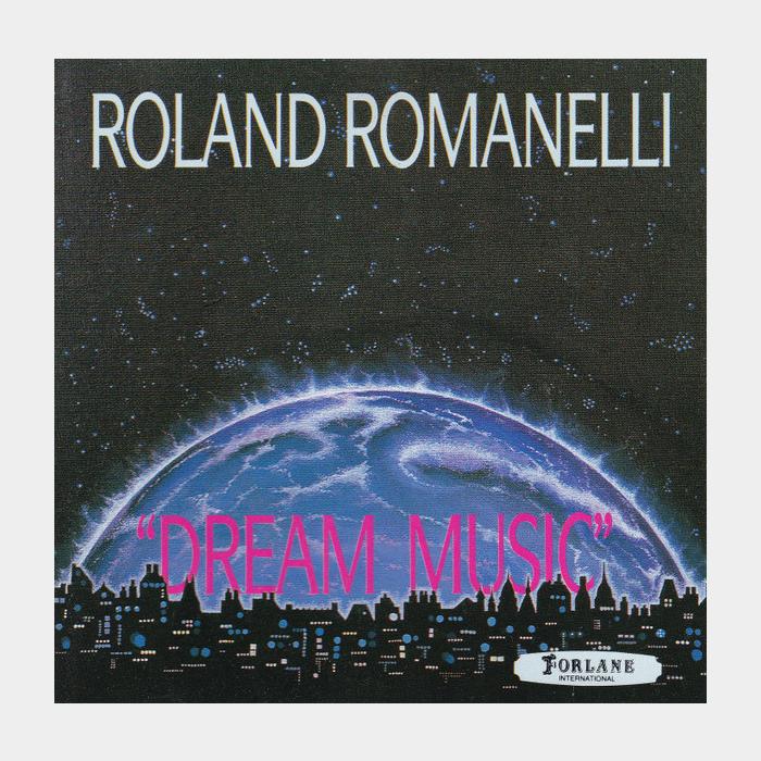 CD Roland Romanelli - Dream Music
