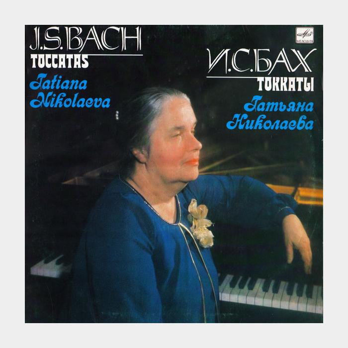И.С.Бах - Татьяна Николаева - Токкаты (ex+/ex)