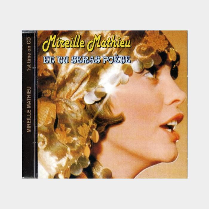 CD Mireille Mathieu - Et Tu Seras Poete
